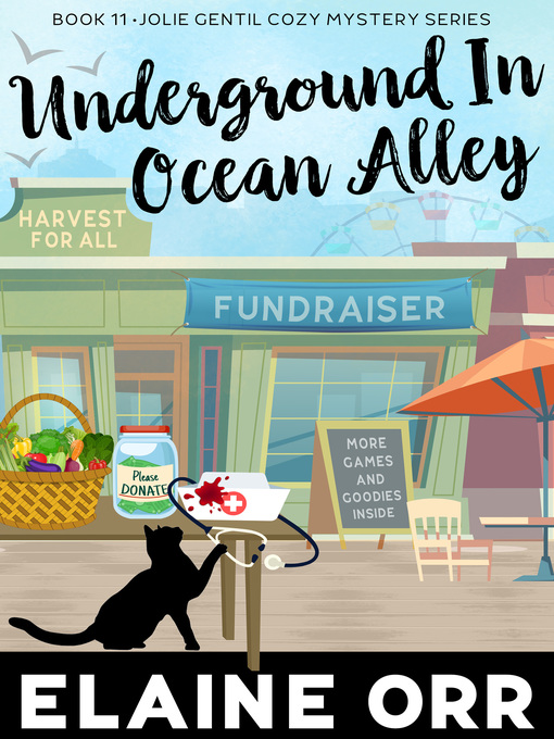 Title details for Underground in Ocean Alley by Elaine L. Orr - Available